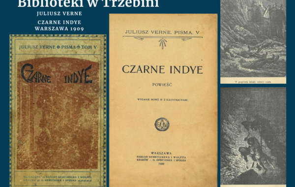 Ze starej półki Biblioteki w Trzebini "Czarne Indye"