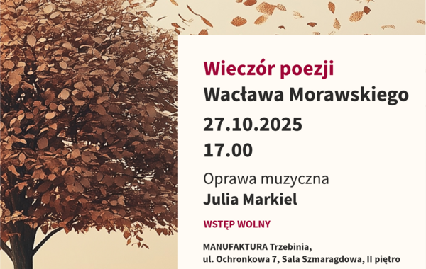 Plakat promujący wieczór poezji Wacława Morawskiego, 27.10.2025 rok