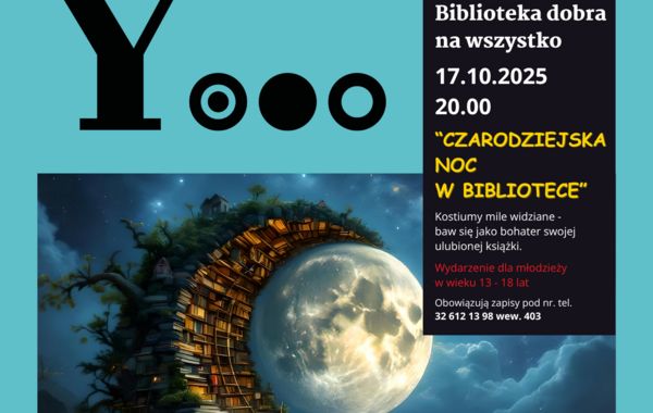 Plakat promujący "Czarodziejską Noc w Bibliotece"