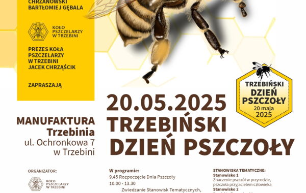 Plakat promujący Trzebiński Dzień Pszczoły 20.05.2025