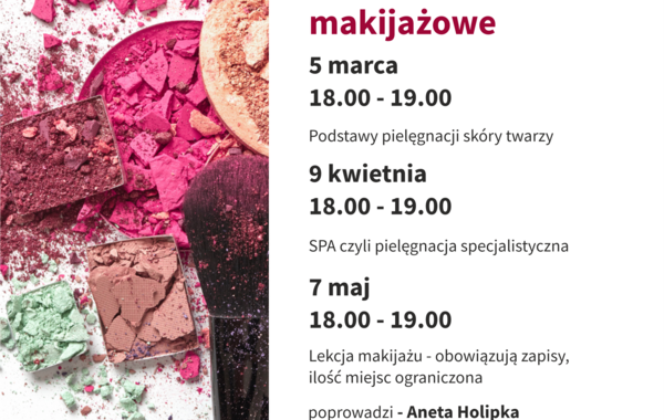 Plakat promujący warsztaty pieklegnacyjno-makijazowe w Myślachowicach