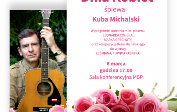 Recital z okazji Dnia Kobiet śpiewa Kuba Michalski