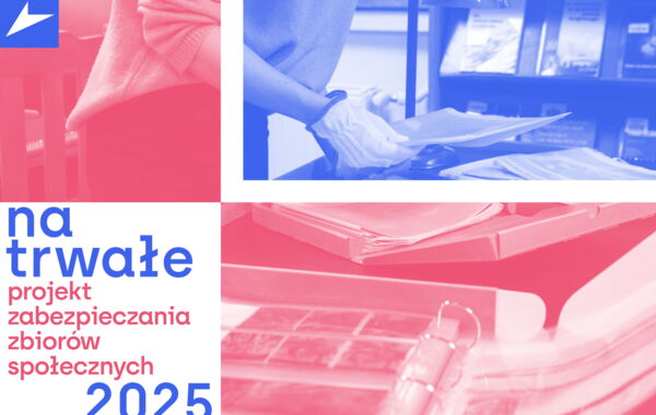 Logo projektu zabezpieczania zbiorów społecznych Na trwałe