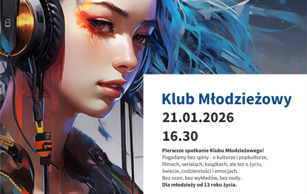 Plakat promujący Klub Młodzieżowy