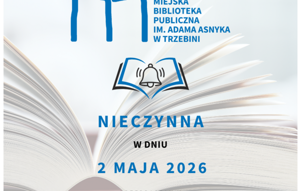 Grafika ogłoszenia o nieczynnej bibliotece w dniu 2 maja
