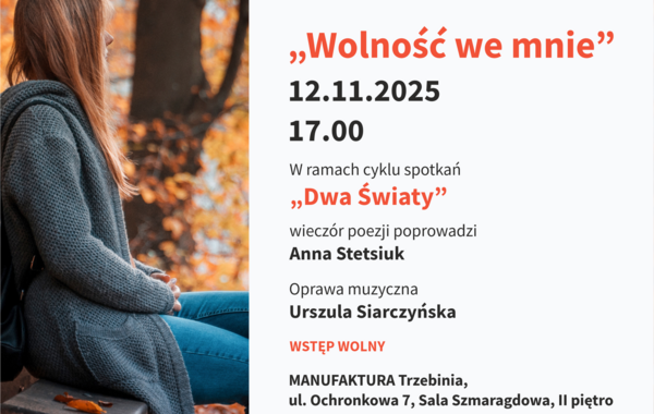 Plakat promujący wieczór poezji "Wolność we mnie"
