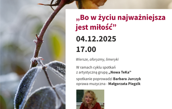 Promocja spotkania "Bo w życiu najważniejsza jest miłość"
