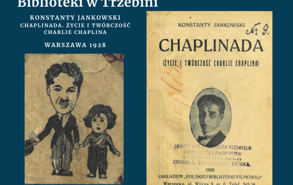 Ze starej półki "Chaplinada"