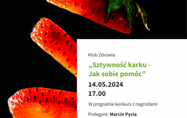 Plakat promujący spotkanie Klubu Zdrowia 14 maja 2024 rok