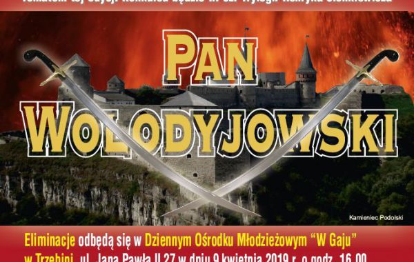 VIII Konkurs Czytelniczy Henryk Sienkiewicz - miłość, przygoda i historia. Tematem będzie III cz. Trylogii Henryka Sienkiewicza
