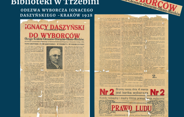 Ze starej półki Biblioteki w Trzebini. Odezwa wyborcza Ignacego Daszyńskiego - Kraków 1928