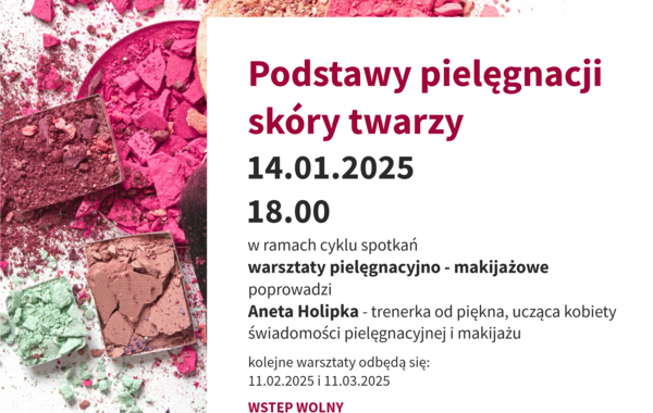 Plakat promujący warsztaty pielęgnacyjno-makijażowe