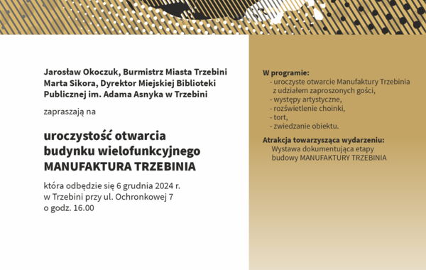 Plakat promujący otwarcie Manufaktury