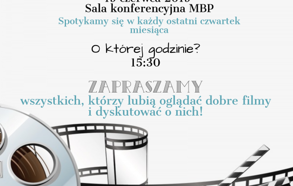 Zaproszenie na spotkanie Klubu Filmowego Film@teka