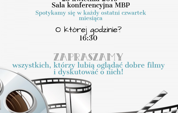 Zaproszenie na spotkanie Klubu Filmowego Film@teka