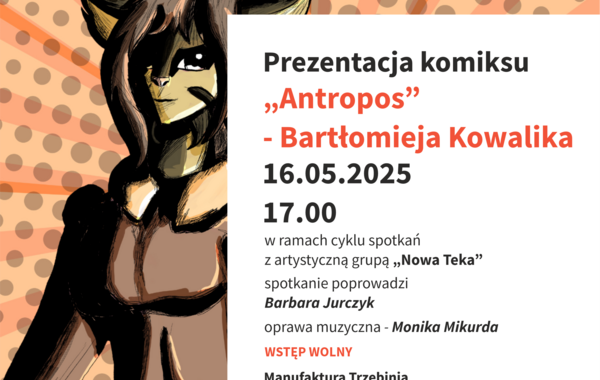 Plakat promujący prezentację komiksu "Antropos" Bartłomieja Kowalika