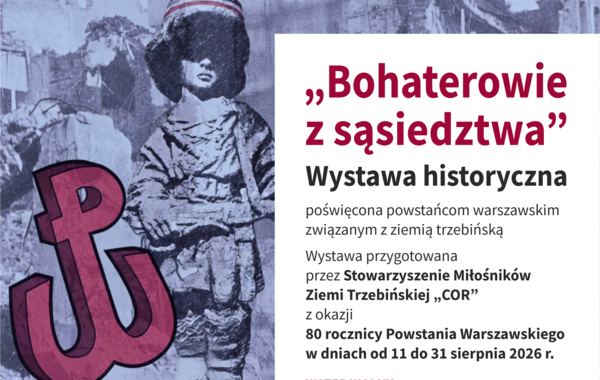 Promocja wystawy historycznej "Bohaterowie z sąsiedztwa"