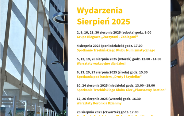 Plakat promujący wydarzenia na sierpien w Manufakturze