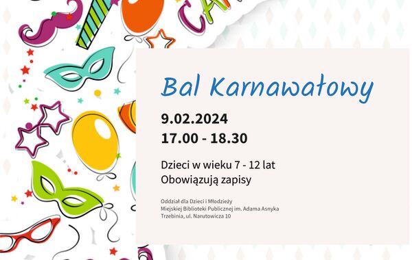 Plakat zachęcający do udziału w Balu Karnawałowym