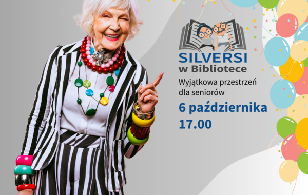 Zapowiedź spotkania z Silversami w Bibliotece, 6 październik 2026