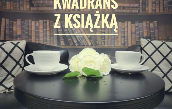 Obrazek assets/images/b/Kwadrans%20z%20Ksi%C4%85%C5%BCk%C4%85-022845a2.jpeg