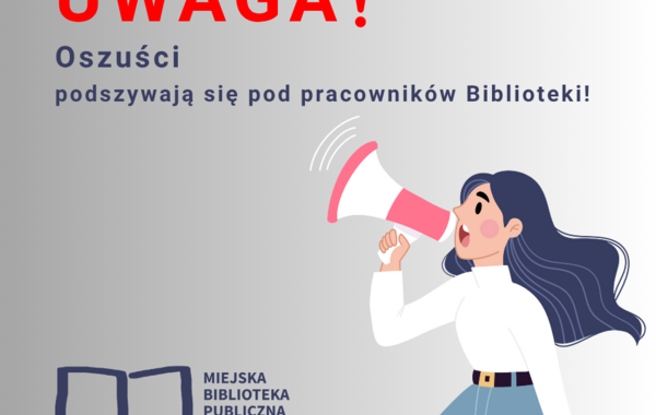 Grafika pod tytułem Oszuści podszywają się pod pracowników Biblioteki