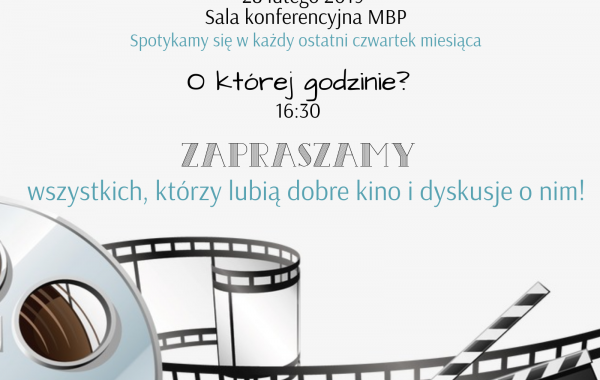 Zaproszenie na spotkanie Klubu Filmowego Film@teka
