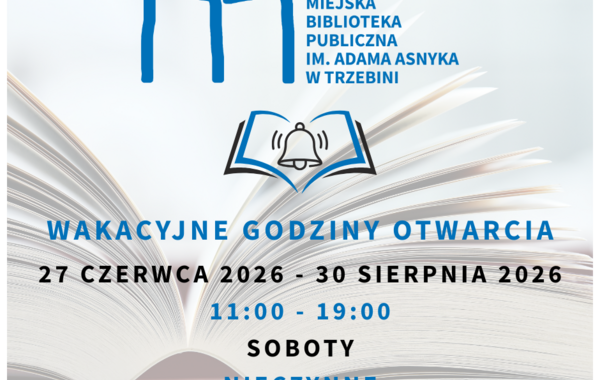 Wakacyjne godziny otwarcia