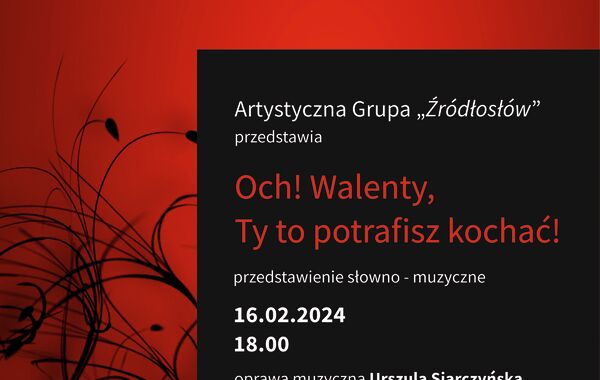 Plakat walentynkowy utrzymany w tonacji czerwono czarnej