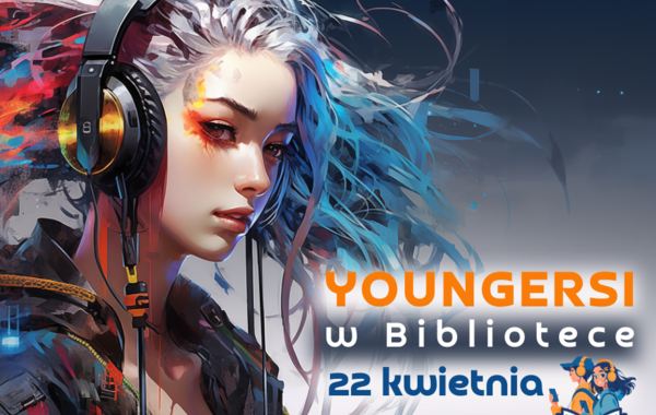 Grafika promująca spotkanie Yougersów w Bibliotece, 22 kwietnia