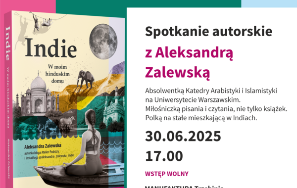 Plakat promujący spotkanie autorskie z Aleksandrą Zalewską