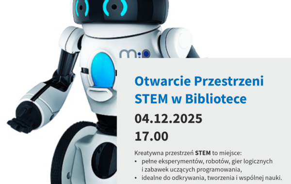 Otwarcie Przestrzeni STEM w Bibliotece