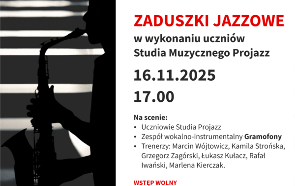 Plakat promujący Zaduszki jazzowe, 16.11.2025 roku