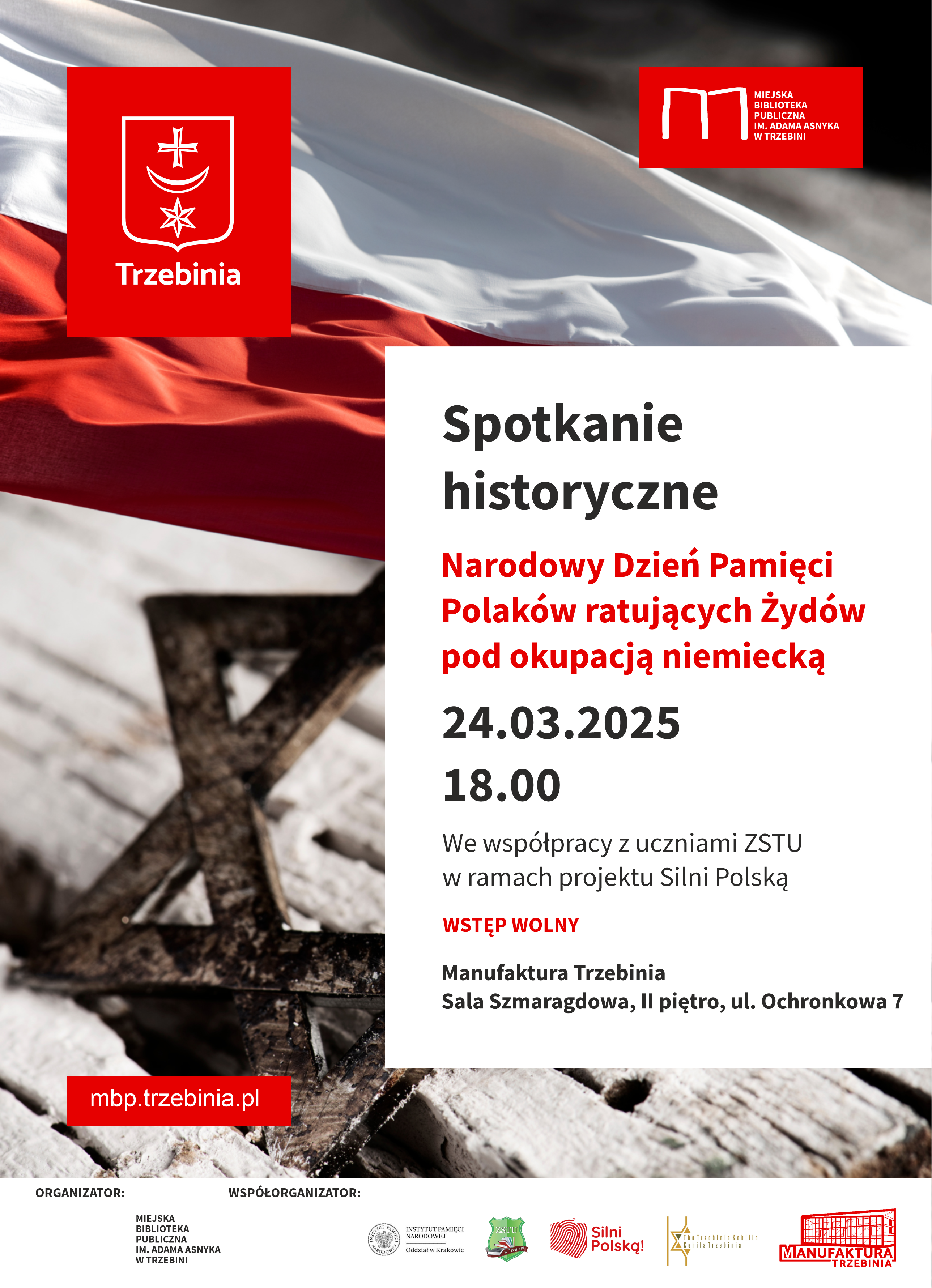 Spotkanie historyczne "Narodowy Dzień Pamięci Polaków ratujących Żydów pod okupacją niemiecką"