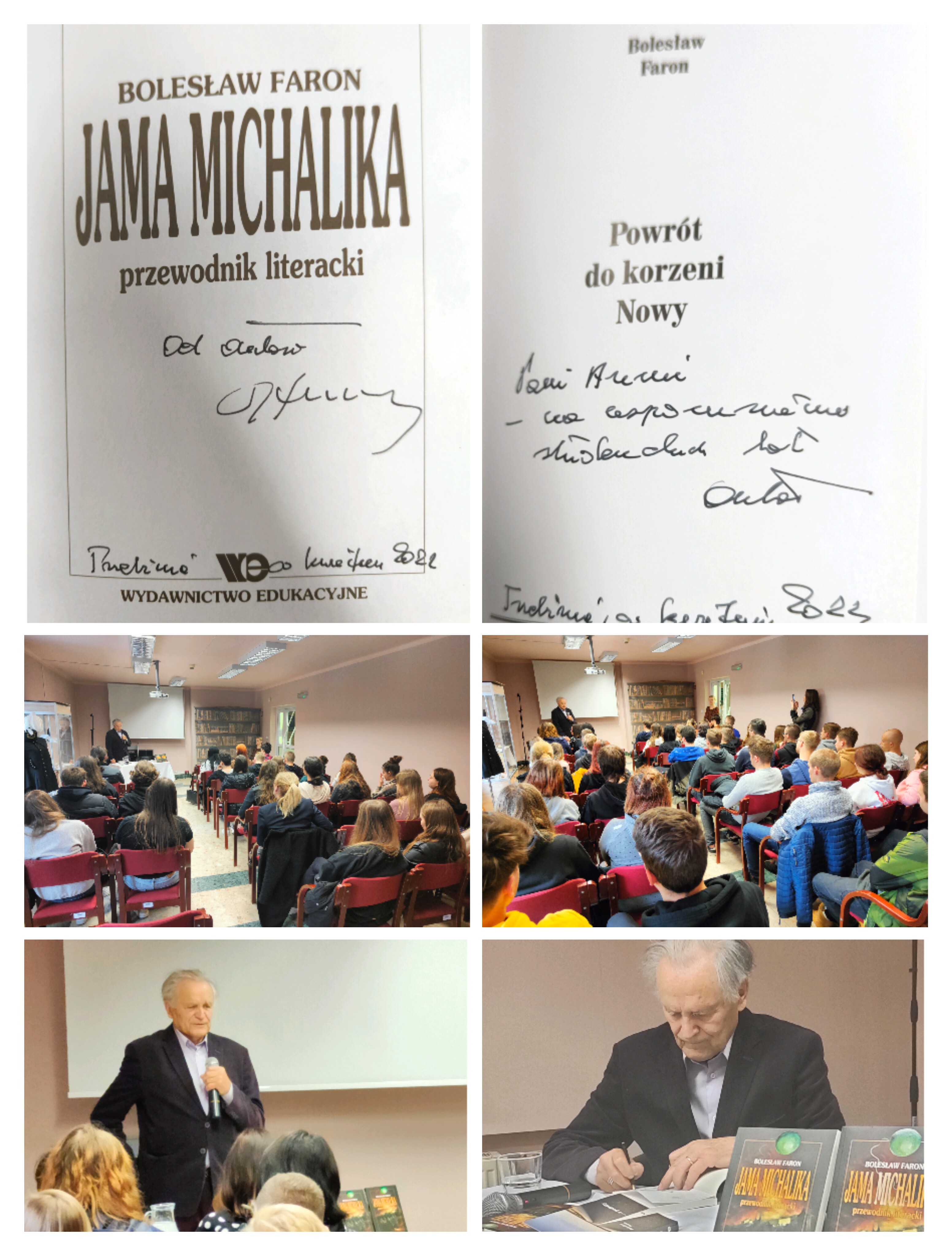 Kolaż zdjęć z wykładu o Młodej Polsce. Na nim strona tytułowa z autografem, Bolesław Faron i młodzież podczas wykładu.