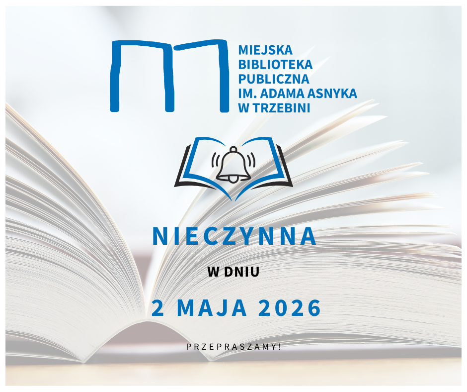 Grafika ogłoszenia o nieczynnej bibliotece w dniu 2 maja